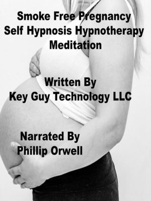 cover image of Smoke Free Pregnancy Self Hypnosis Hypnotherapy Meditation